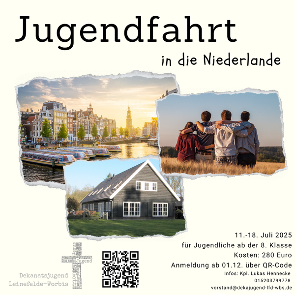 Jugendfahrt der Dekanatsjugend Leinefelde-Worbis in die Niederlande