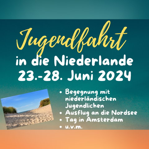 Dekanatsjugendfahrt Dingelstädt und Heiligenstadt in die Niederlande