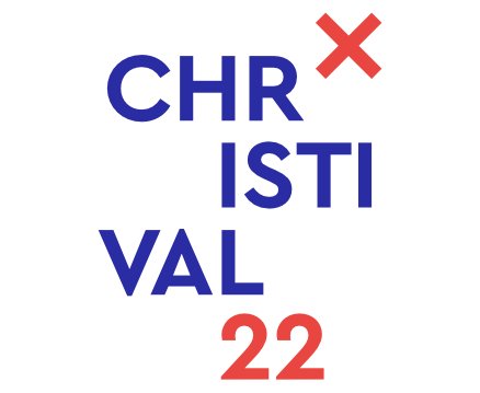 Christival 2022 - Ich glaube. Wir feiern. Das Leben.