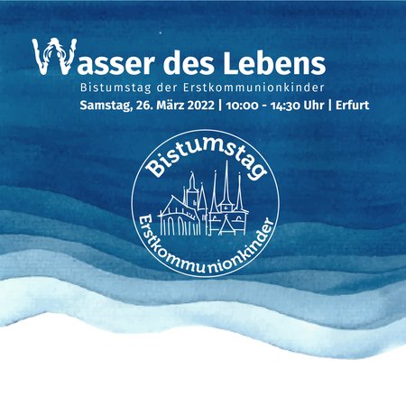 Titelbild: Wasser des Lebens – Bistumstag der Erstkommunionkinder